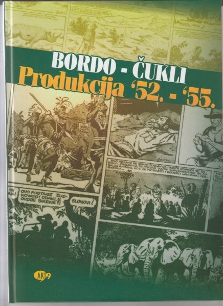 Bordo - Čukli : produkcija '52. - '55. 