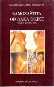 Samozaštita od raka dojke : priručnik za svaku ženu