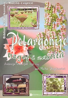Pelargonije : uzgoj i zaštita 