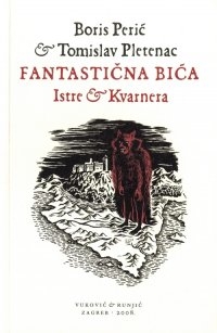 Fantastična bića Istre i Kvarnera