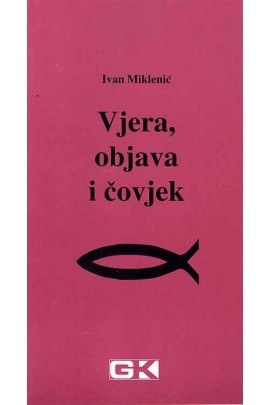 Vjera, objava i čovjek