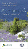 Miomirisni otok - otok vitalnosti