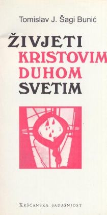 Živjeti Kristovim Duhom Svetim