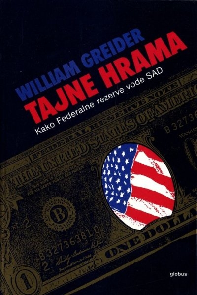 Tajne hrama : kako Federalne rezerve vode SAD