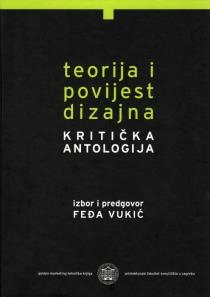 Teorija i povijest dizajna : kritička antologija