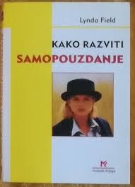 Kako razviti samopouzdanje