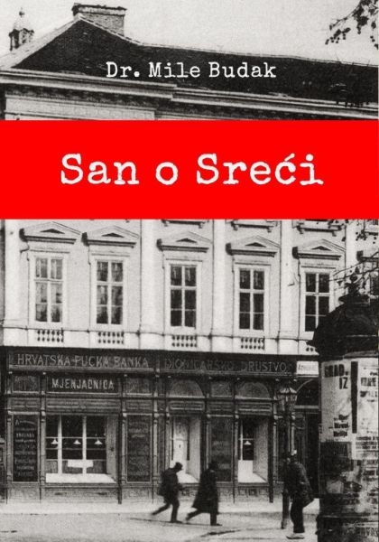 San o sreći : stara priča za nova pokoljenja 