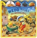 Medo Tobi na gradilištu