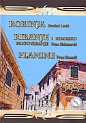 Robinja / Ribanje i ribarsko prigovaranje / Planine 