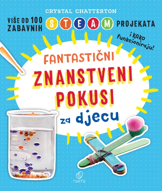 Fantastični znanstveni pokusi za djecu
