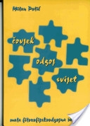 Čovjek - odgoj - svijet : mala filozofijskoodgojna razložba