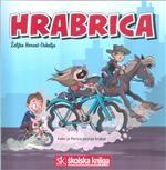 Hrabrica ili Kako je Perica postao hrabar (izdanje 1995.godine)
