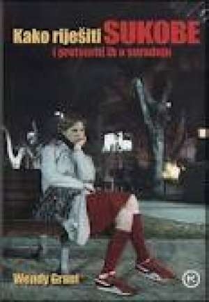 Kako riješiti sukobe i pretvoriti ih u suradnju