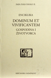Dominum et vivificantem. Gospodina i životvorca