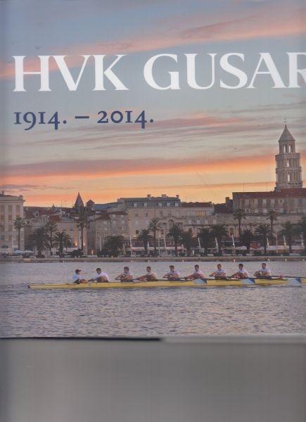 Spomenica HVK Gusar : 1914. - 2014. 