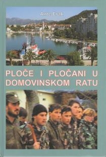 Ploče i Pločani u Domovinskom ratu