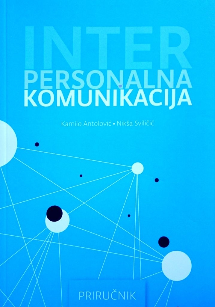 Interpersonalna komunikacija : priručnik 
