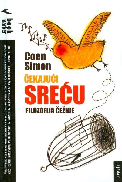 Čekajući sreću : filozofija čežnje