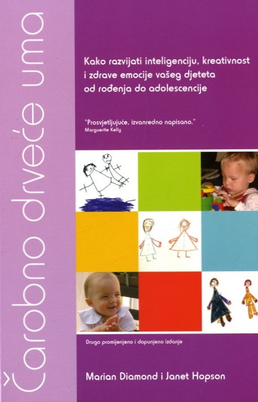 Čarobno drveće uma - Kako razviti inteligenciju, kreativnost i zdrave emocije vašeg djeteta od rođenja do adolescencije