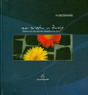 Za sreću u dvoje : vitamini za sve koji idu zajedno kroz život