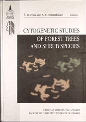 Cytogenetic studies of forest trees and shrub species : contributions by members of the IUFRO Cytogenetics Working Party : proceedings of the First IUFRO Cytogenetics Working Party S2.04-08 Symposium, Brijuni, September, 8 - 11, 1993.