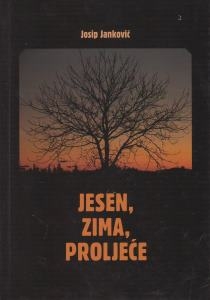 Jesen, zima, proljeće 