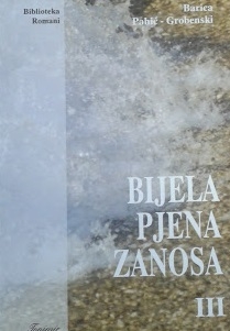 Bijela pjena zanosa : Zakovitlani i otfrknuti (knjiga 3.)