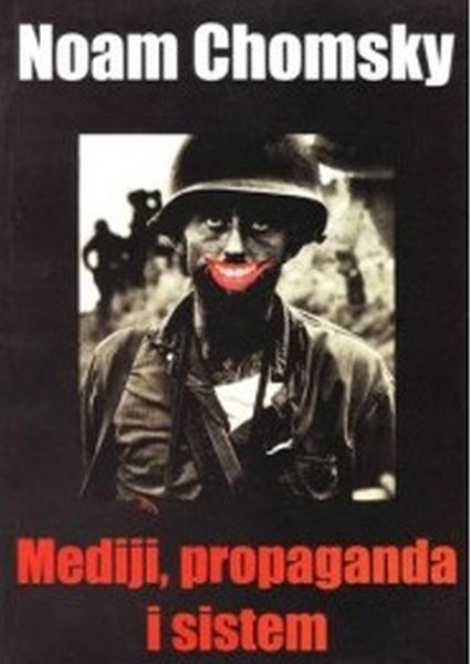 Mediji, propaganda i sistem