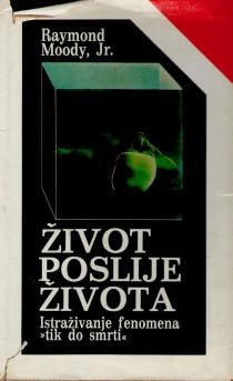 Život poslije života : istraživanje fenomena