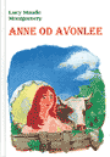 Anne od Avonlee (druga knjiga iz serije Anne od Zelenih zabata)