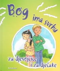 Bog ima svrhu za djevojčice i za dječake