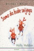 Zvrčko i Mljac: Samo da bude snijega