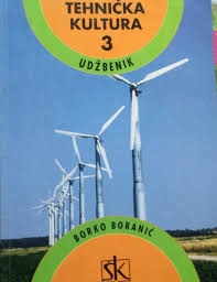 Tehnička kultura 3 : udžbenik za sedmi razred osnovne škole
