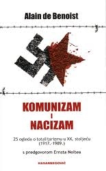 Komunizam i nacizam : 25 ogleda o totalitarizmu u XX. stoljeću (1917.-1989.)