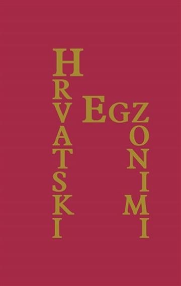 Hrvatski egzonimi, svezak 2