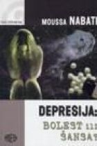 Depresija : bolest ili šansa?