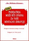 Pozor! Psihijatrija može biti opasna za vaše mentalno zdravlje