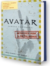 Avatar : povjerljivi izvještaj o biološkoj i društvenoj povijesti Pandore 
