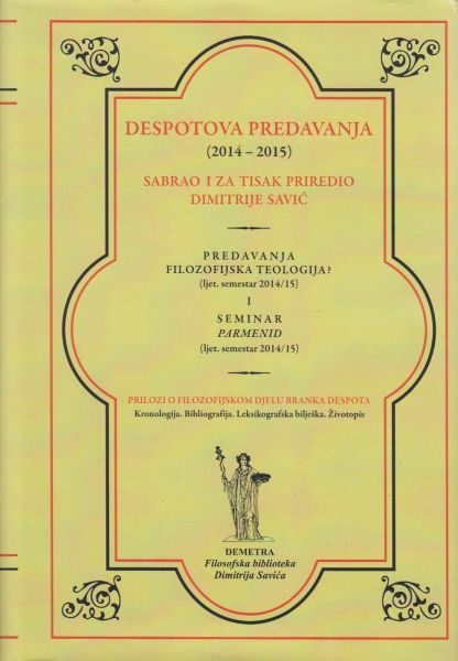 Despotova predavanja : (2014 - 2015)