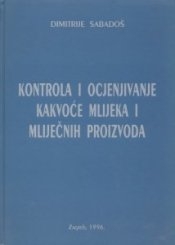 Kontrola i ocjenjivanje kakvoće mlijeka i mliječnih proizvoda