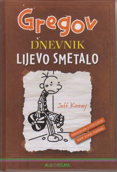 Gregov dnevnik : lijevo smetalo