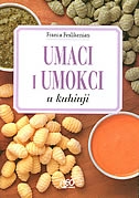 Umaci i umokci u kuhinji (izdanje 2004.godine)