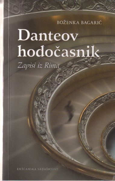 Danteov hodočasnik : zapisi iz Rima