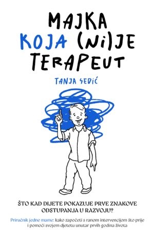 Majka koja (ni)je terapeut