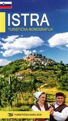 Istra : zgodovina, kultura, umetnost, naravne lepote, turizem : turistična monografija