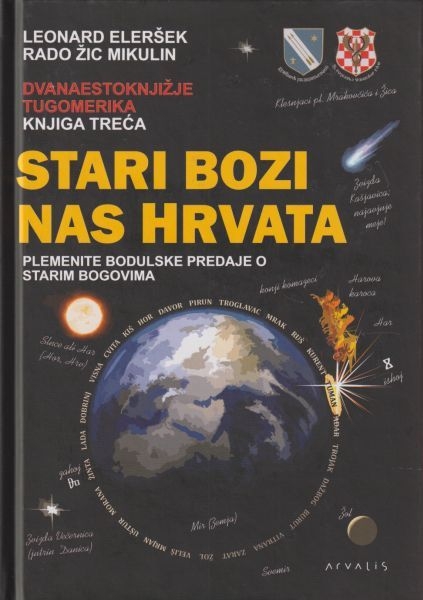 Stari bozi nas Hrvata : plemenite bodulske predaje o starim bogovima