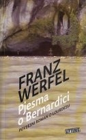 PJESMA O BERNARDICI - Povijesni roman o Lourdesu
