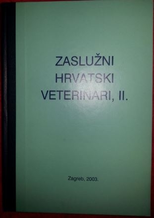 Zaslužni hrvatski veterinari II.