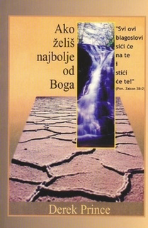 Ako želiš najbolje od Boga