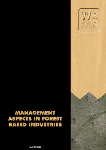 MANAGEMENT aspects in forestry and forest based industries : scientific book